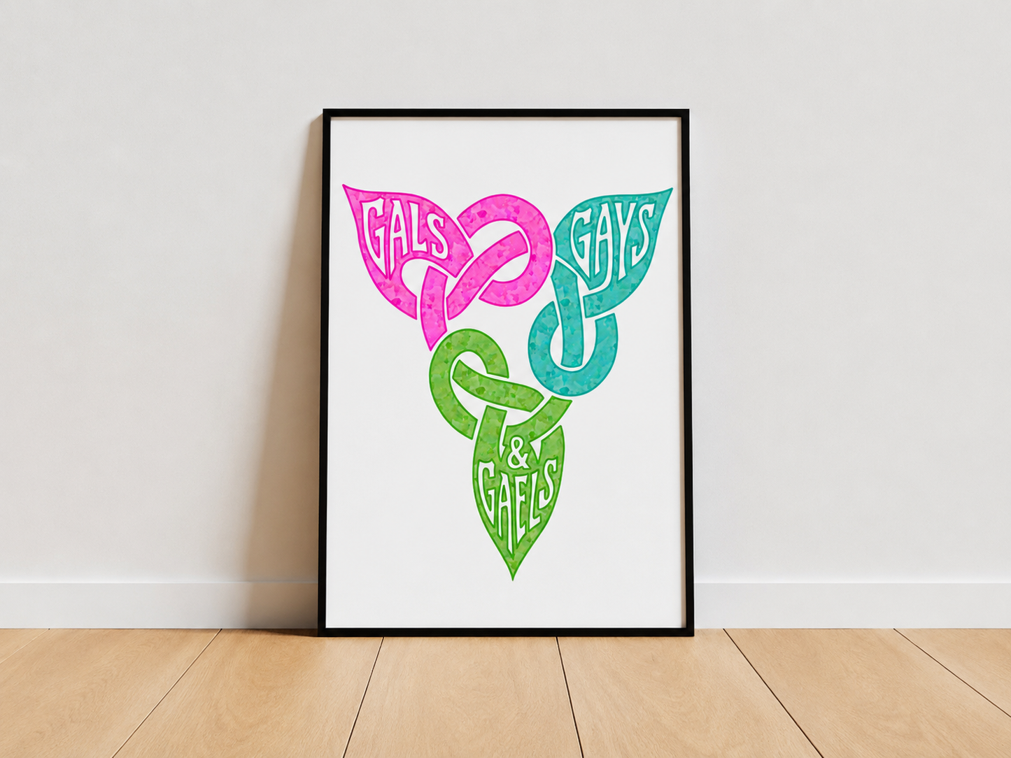 Gals, Gays & Gaels Prints