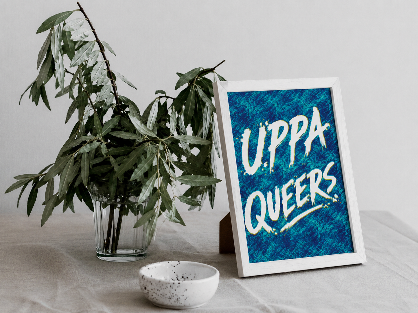 Uppa Queers Print