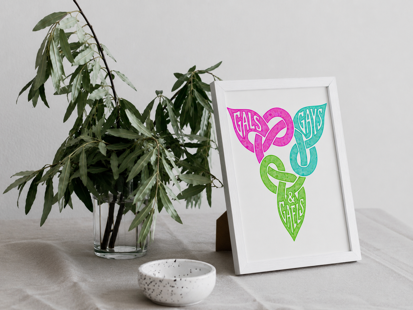 Gals, Gays & Gaels Prints