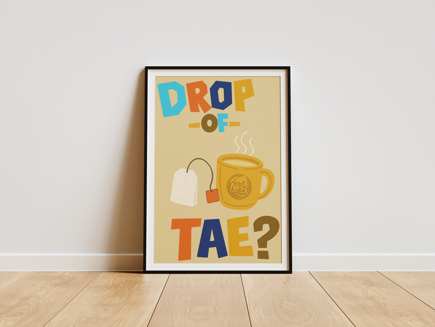 Drop of Tae? Print