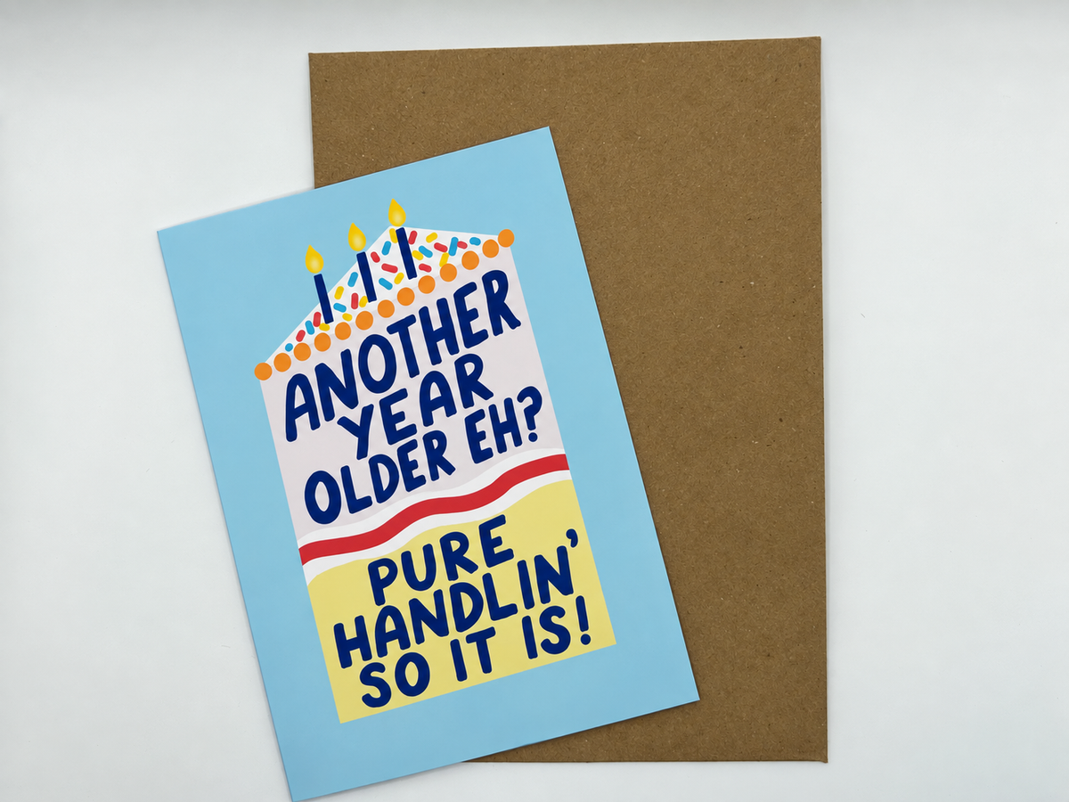 ‘Pure Handlin’ Birthday Card
