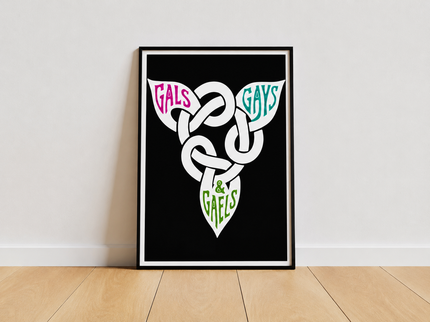 Gals, Gays & Gaels Prints