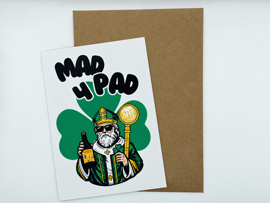 ‘Mad 4 Pad’ Paddy’s Day Card