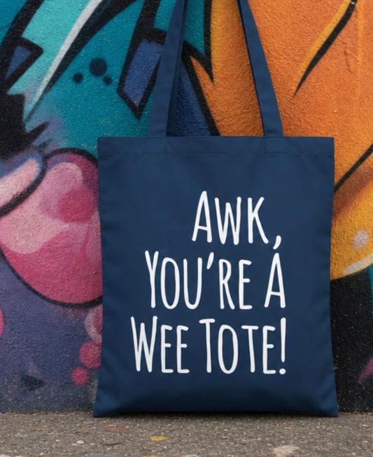 “Awk, You’re a Wee Tote!” Tote