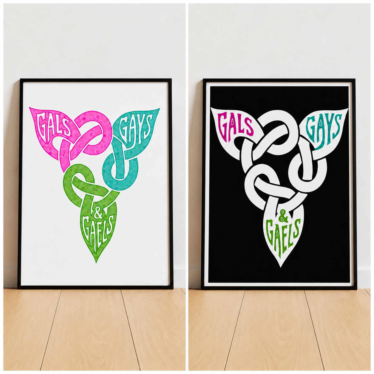 Gals, Gays & Gaels Prints